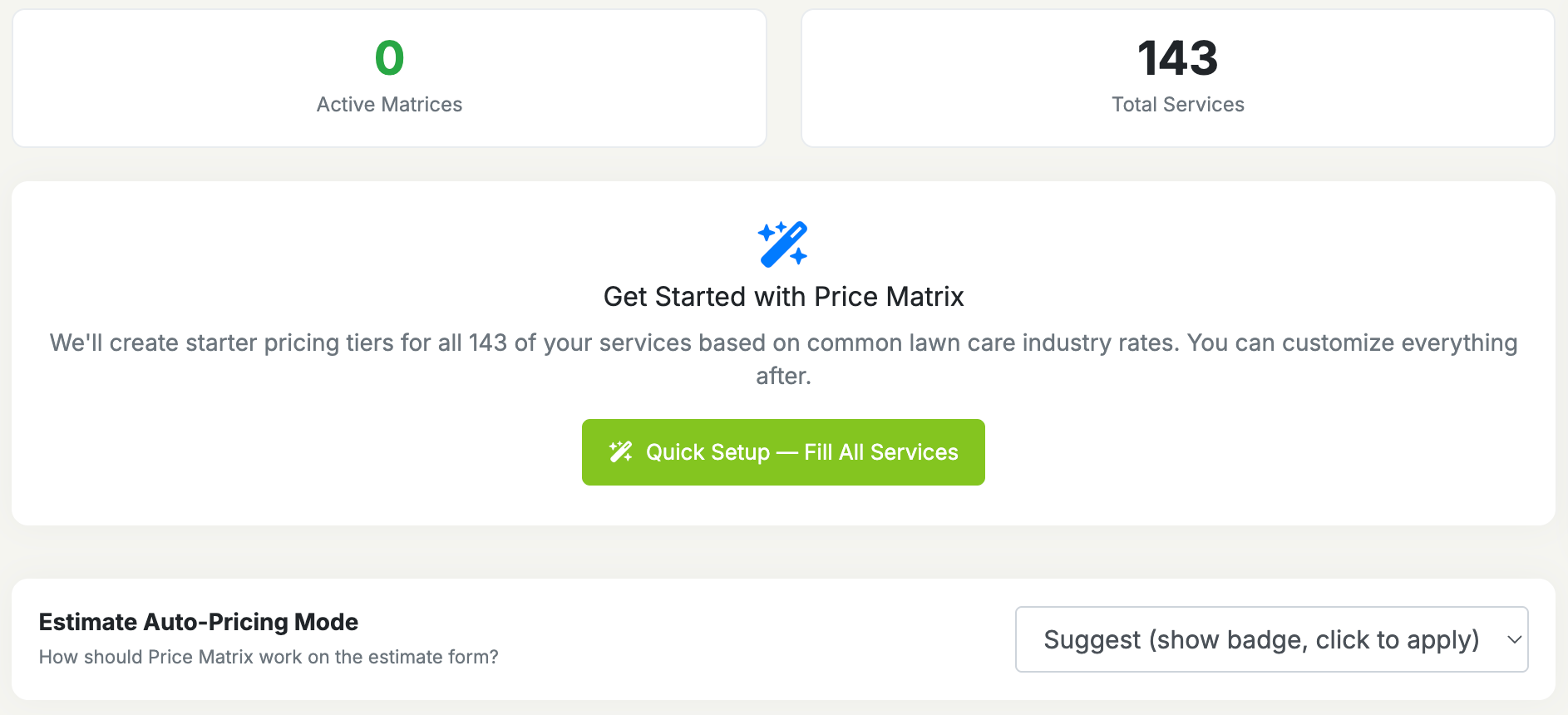 Quick Setup button creating pricing matrices for all services with one click